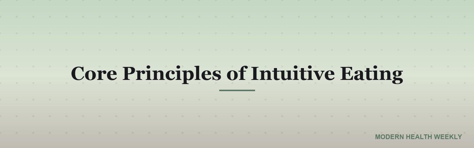 Core Principles of Intuitive Eating