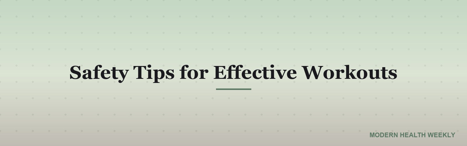 Safety Tips for Effective Workouts